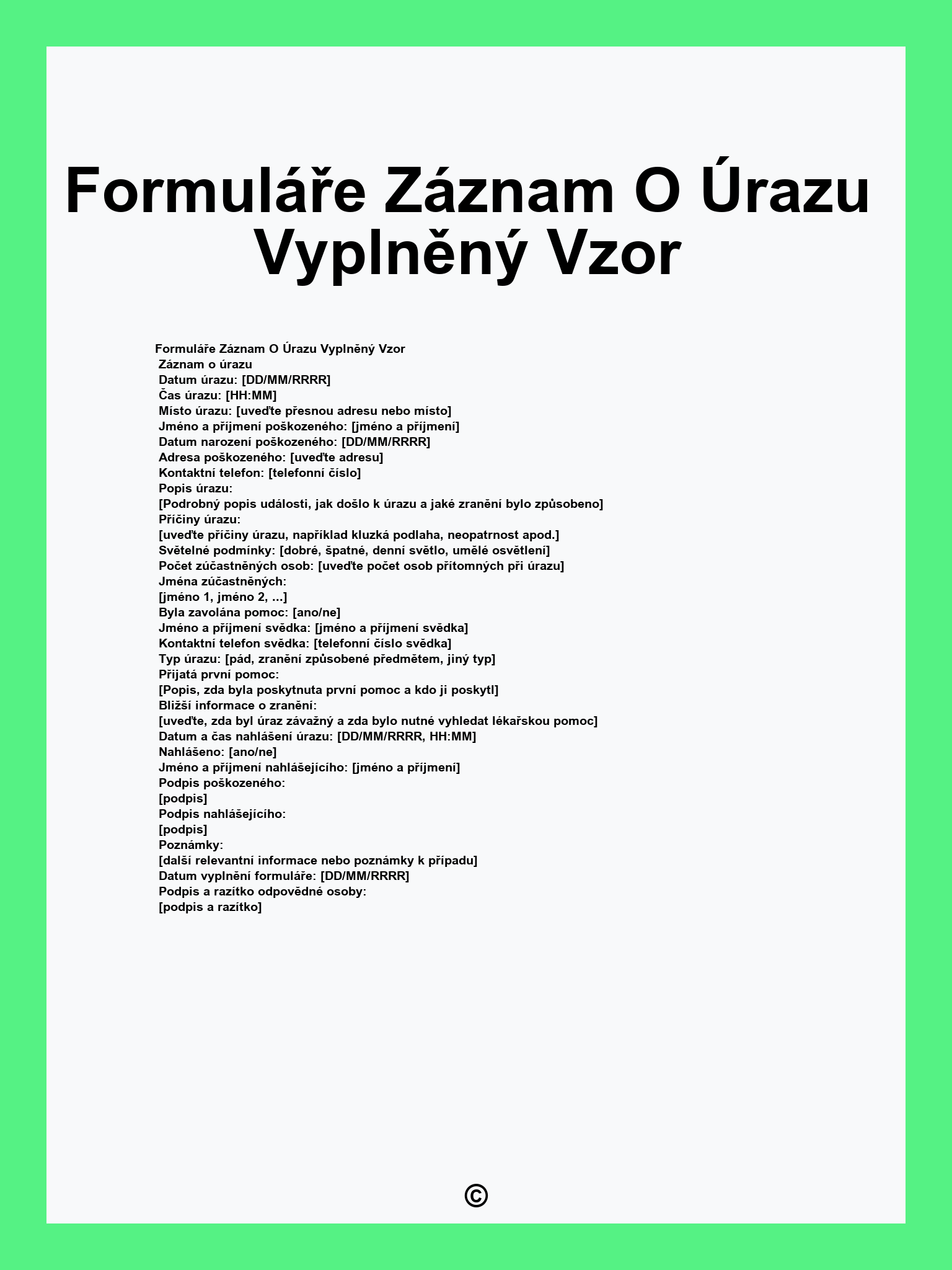 Formuláře Záznam O Úrazu Vyplněný Vzor