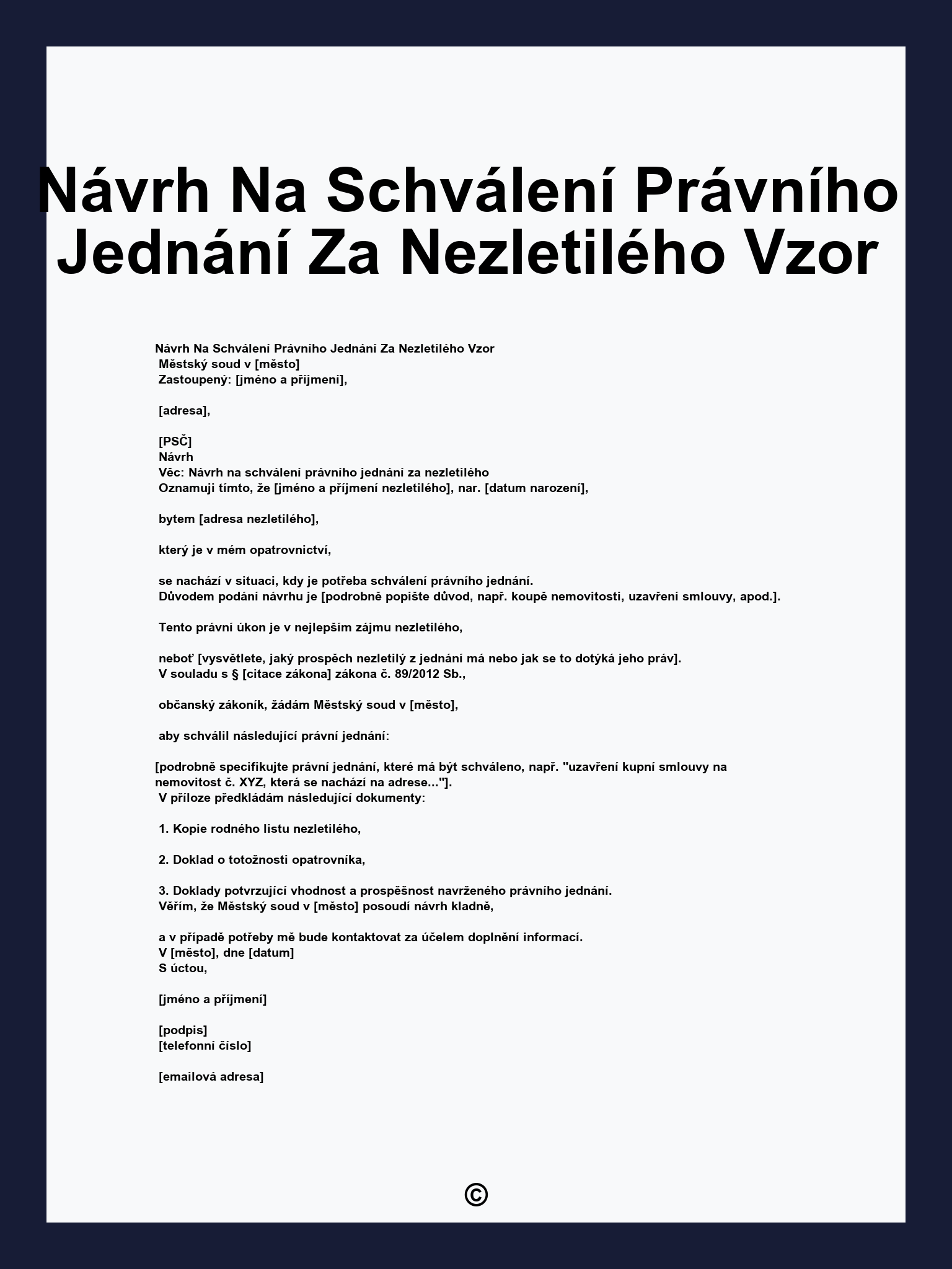 Návrh Na Schválení Právního Jednání Za Nezletilého Vzor