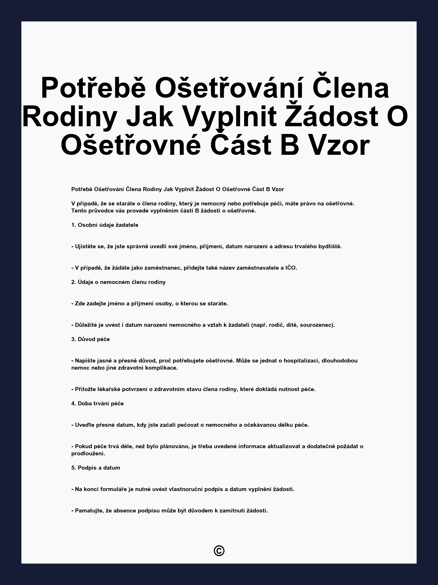 Potřebě Ošetřování Člena Rodiny Jak Vyplnit Žádost O Ošetřovné Část B Vzor