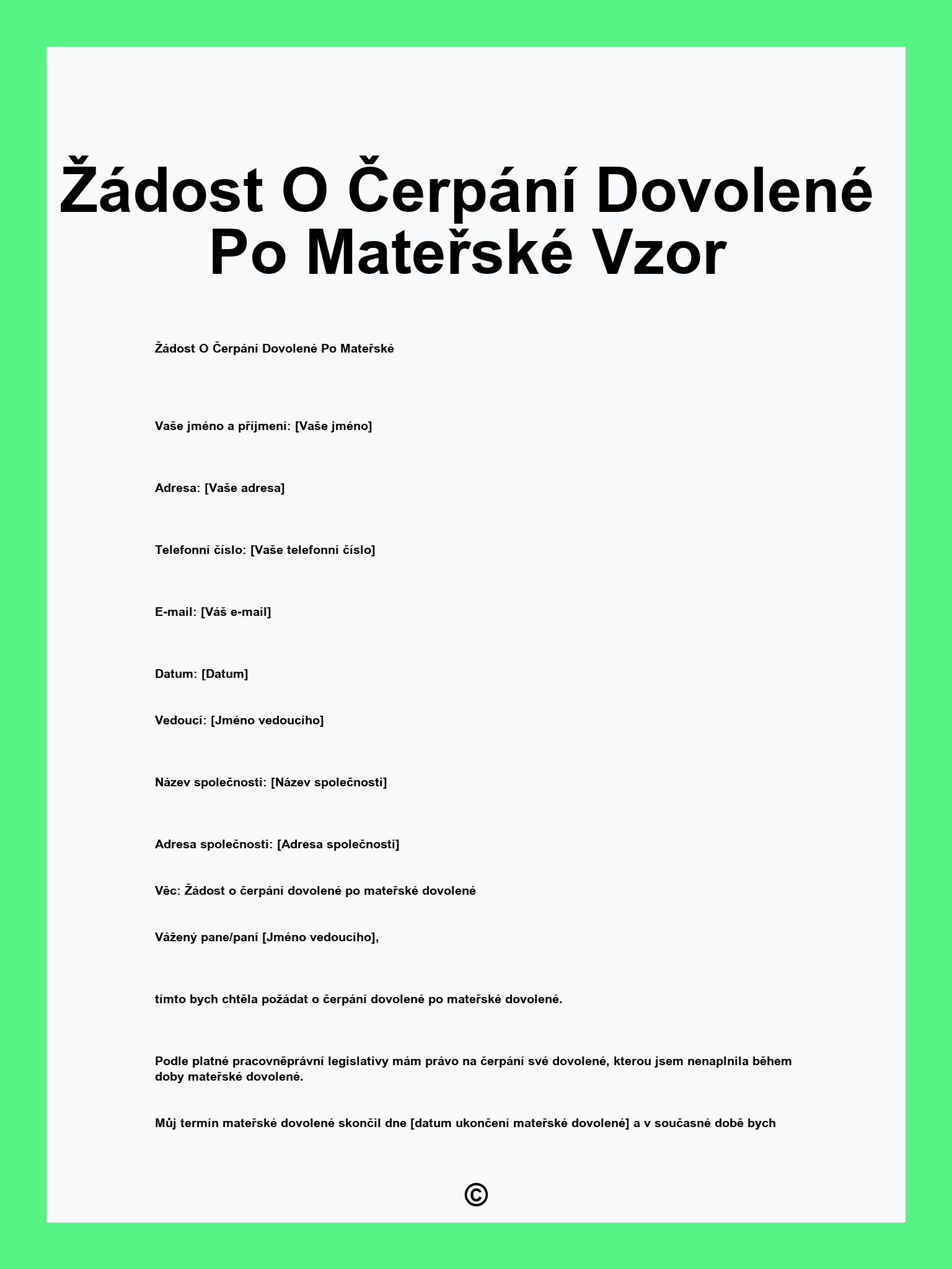Žádost O Čerpání Dovolené Po Mateřské Vzor