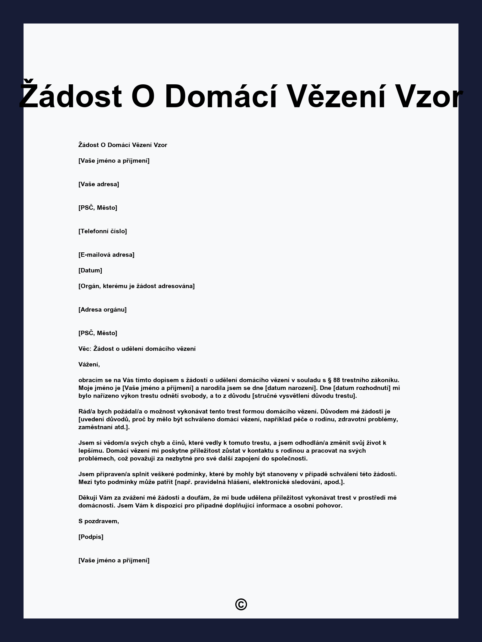 Žádost O Domácí Vězení Vzor