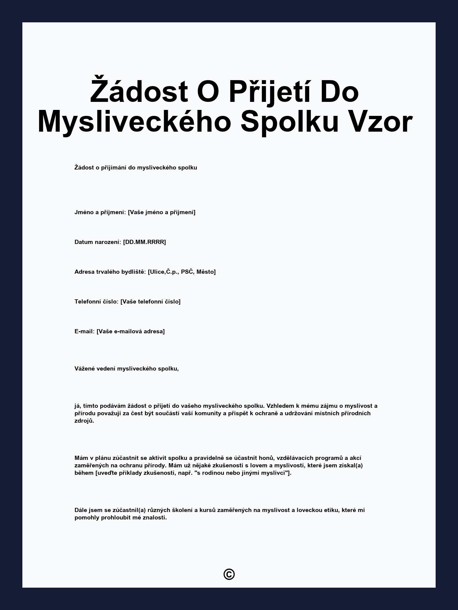 Žádost O Přijetí Do Mysliveckého Spolku Vzor