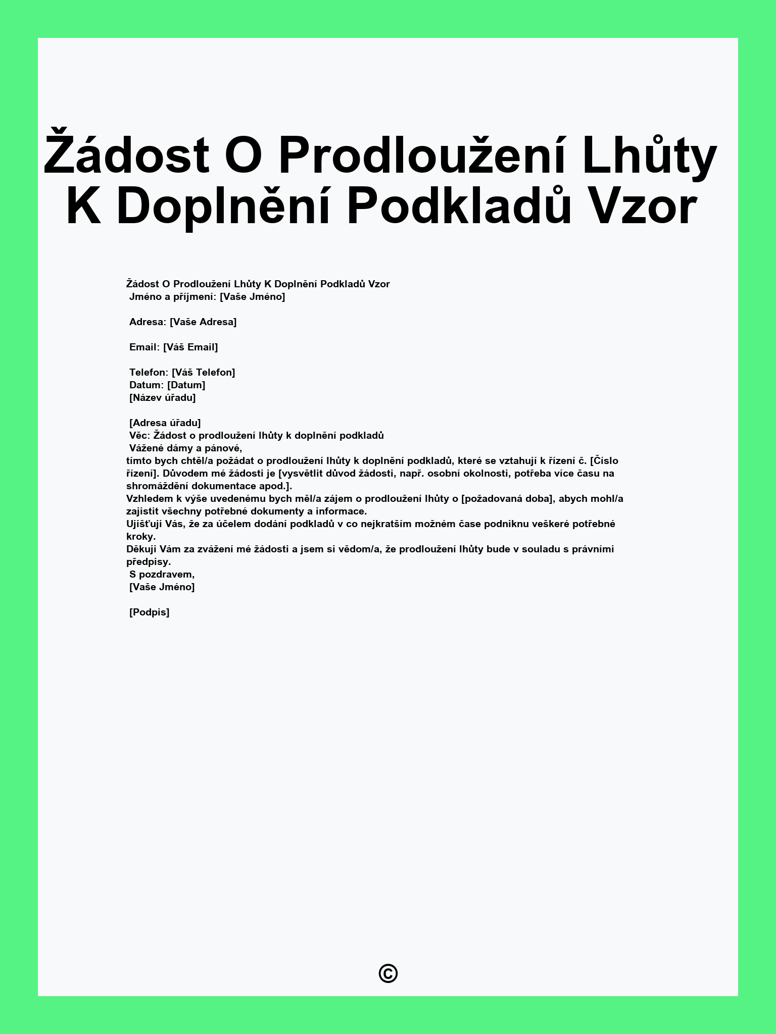Žádost O Prodloužení Lhůty K Doplnění Podkladů Vzor