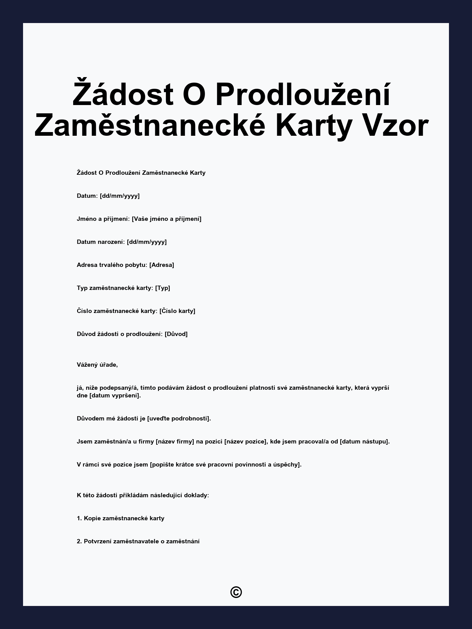 Žádost O Prodloužení Zaměstnanecké Karty Vzor