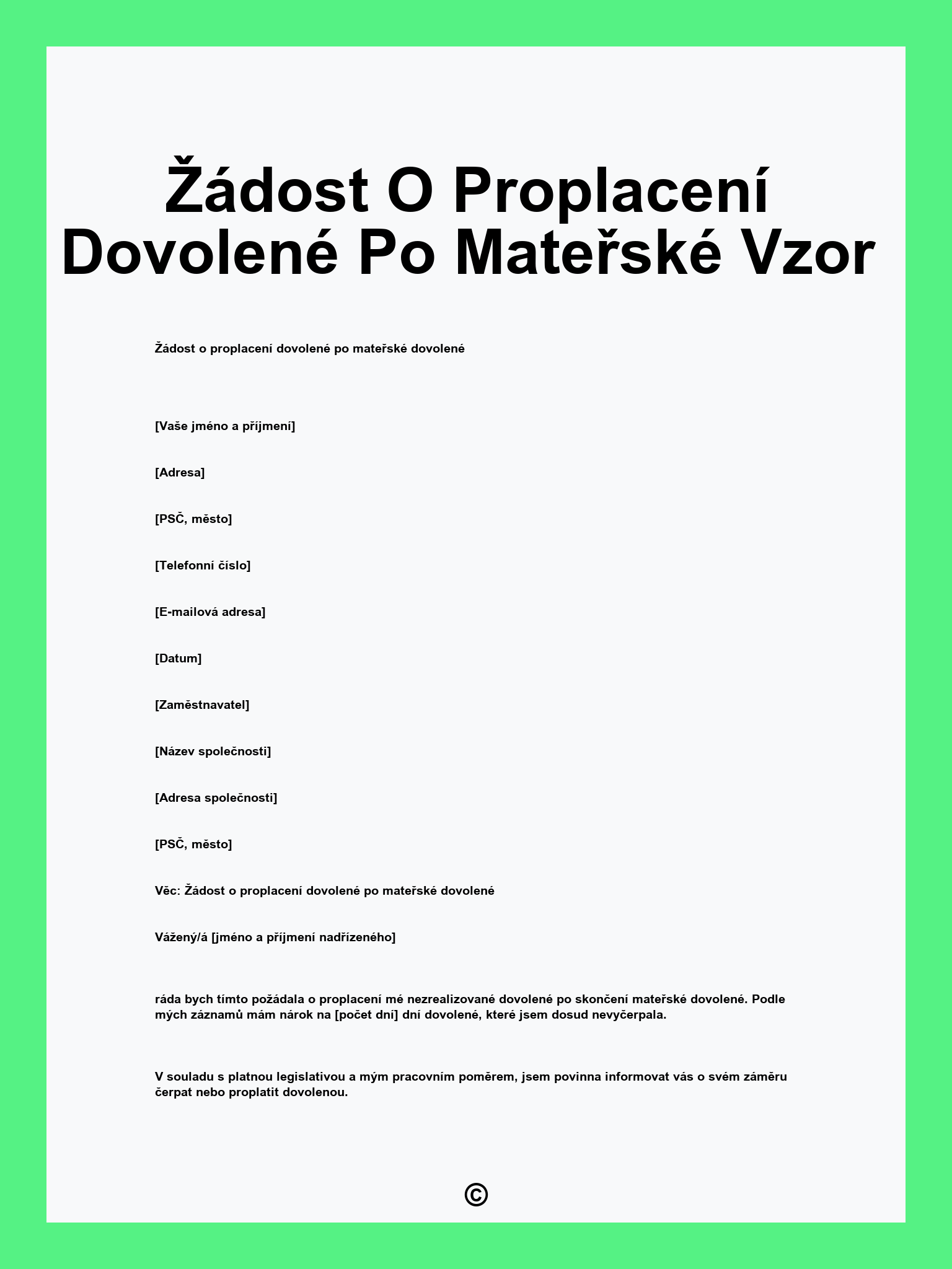 Žádost O Proplacení Dovolené Po Mateřské Vzor