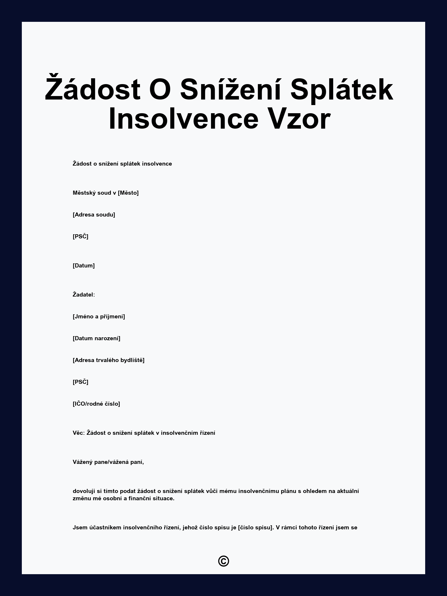 Žádost O Snížení Splátek Insolvence Vzor