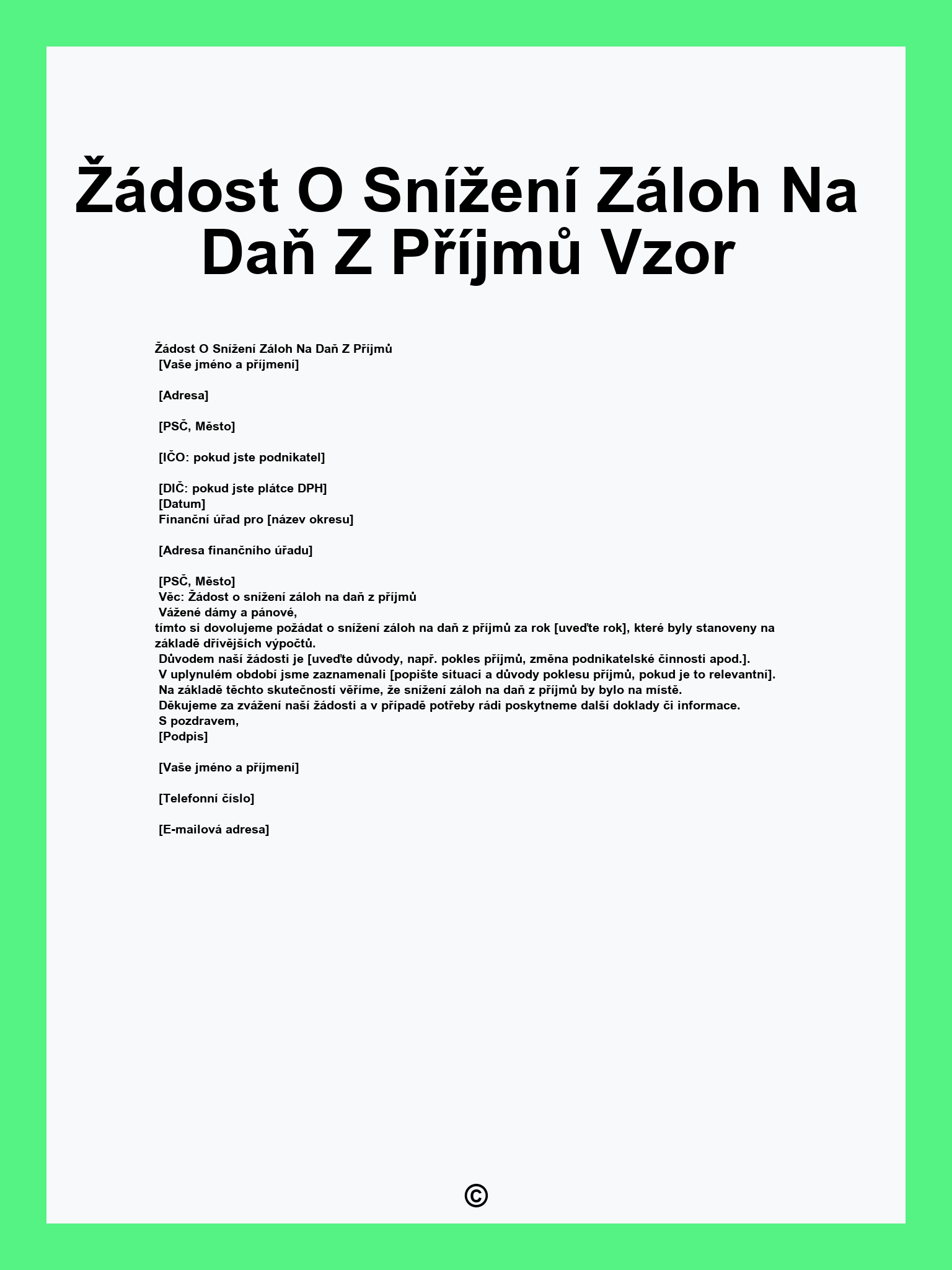 Žádost O Snížení Záloh Na Daň Z Příjmů Vzor