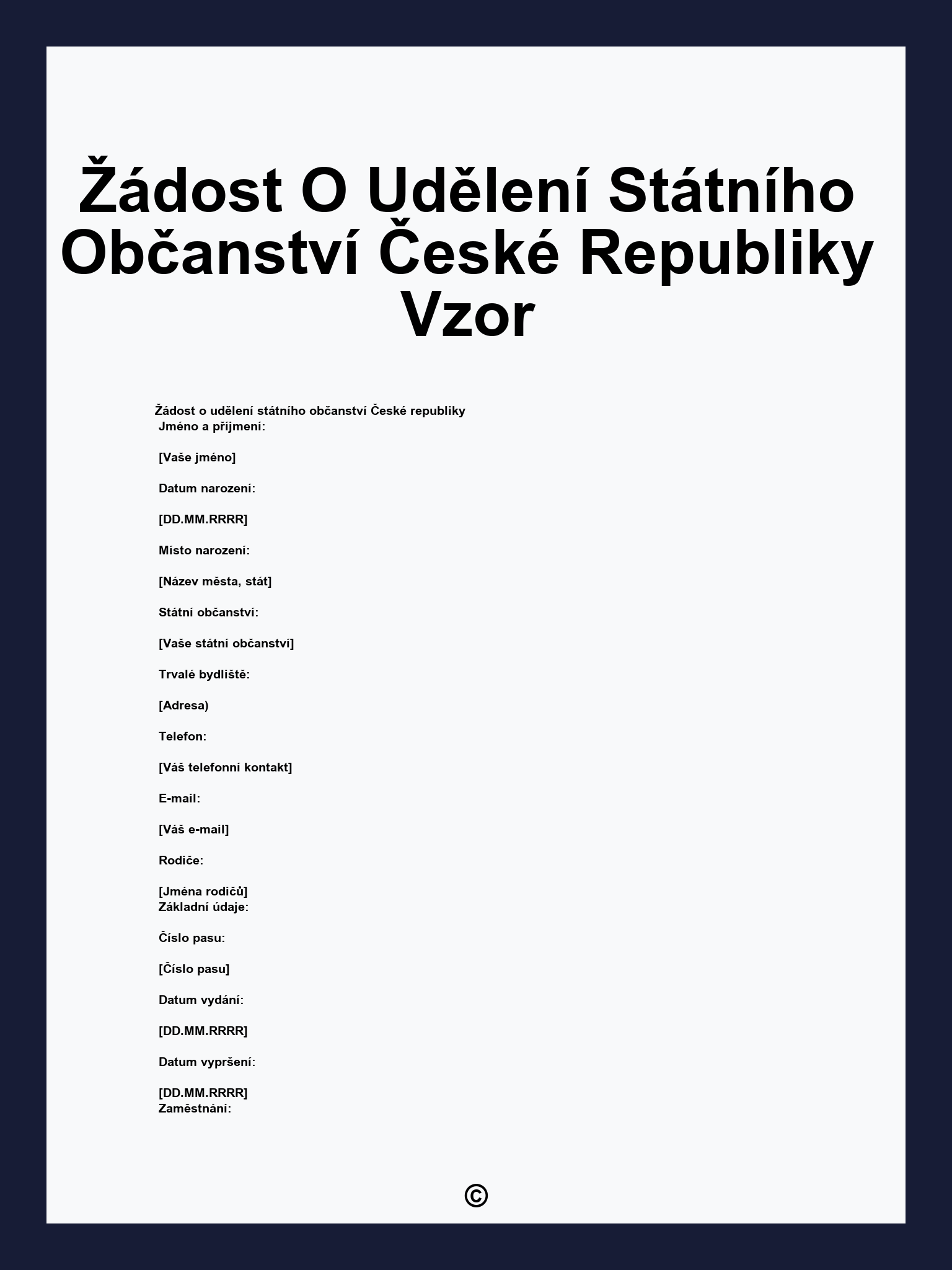 Žádost O Udělení Státního Občanství České Republiky Vzor