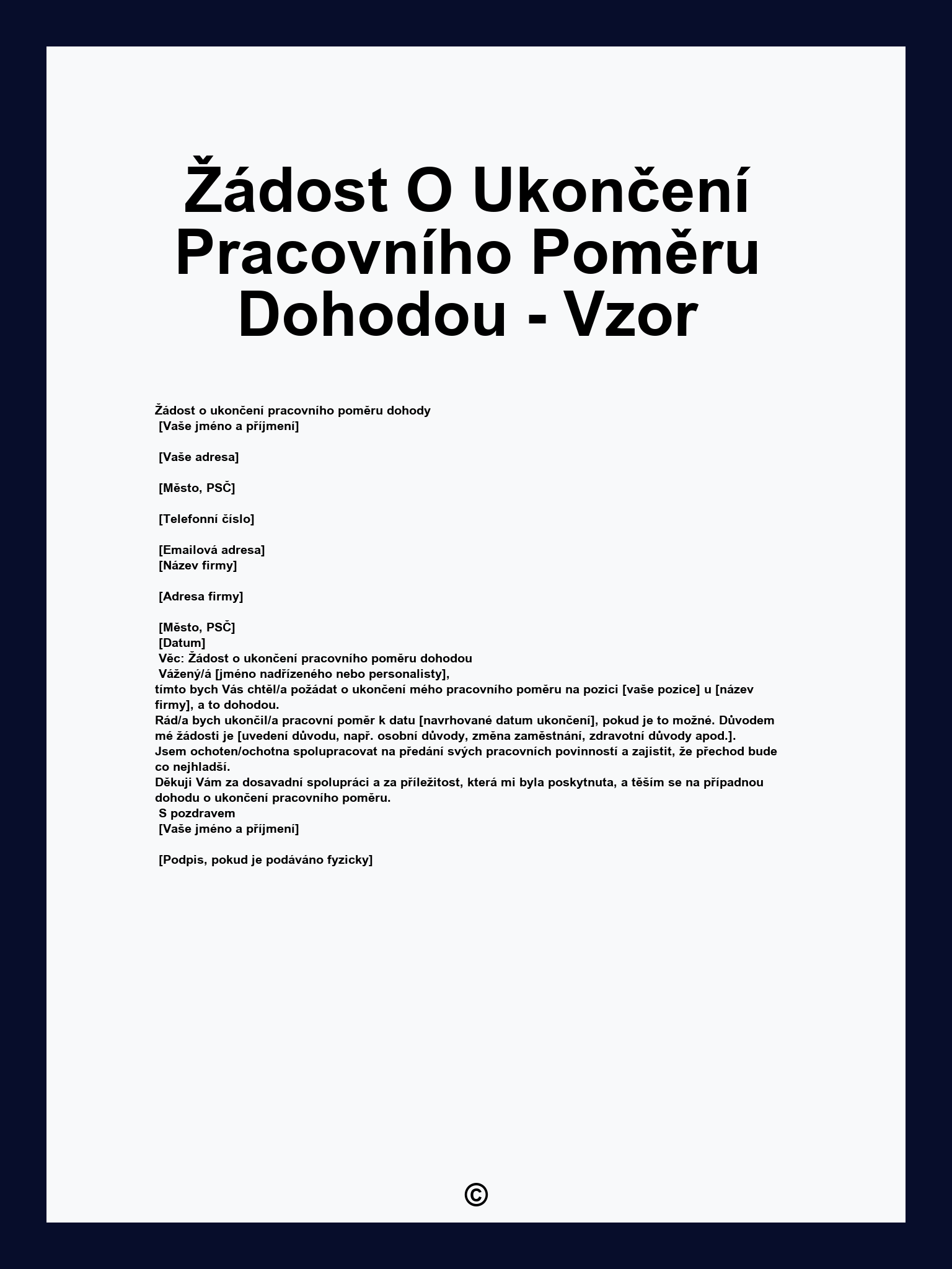 Žádost O Ukončení Pracovního Poměru Dohodou - Vzor