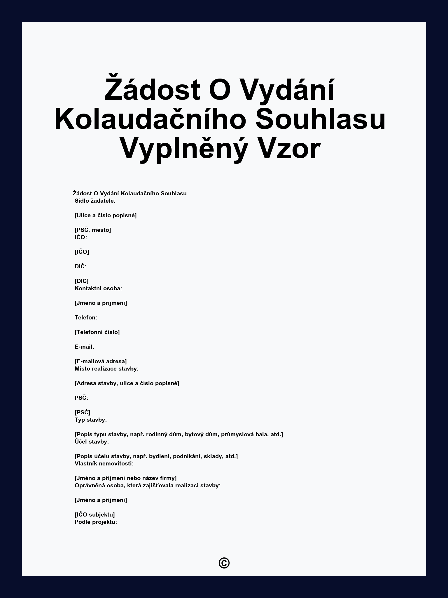 Žádost O Vydání Kolaudačního Souhlasu Vyplněný Vzor