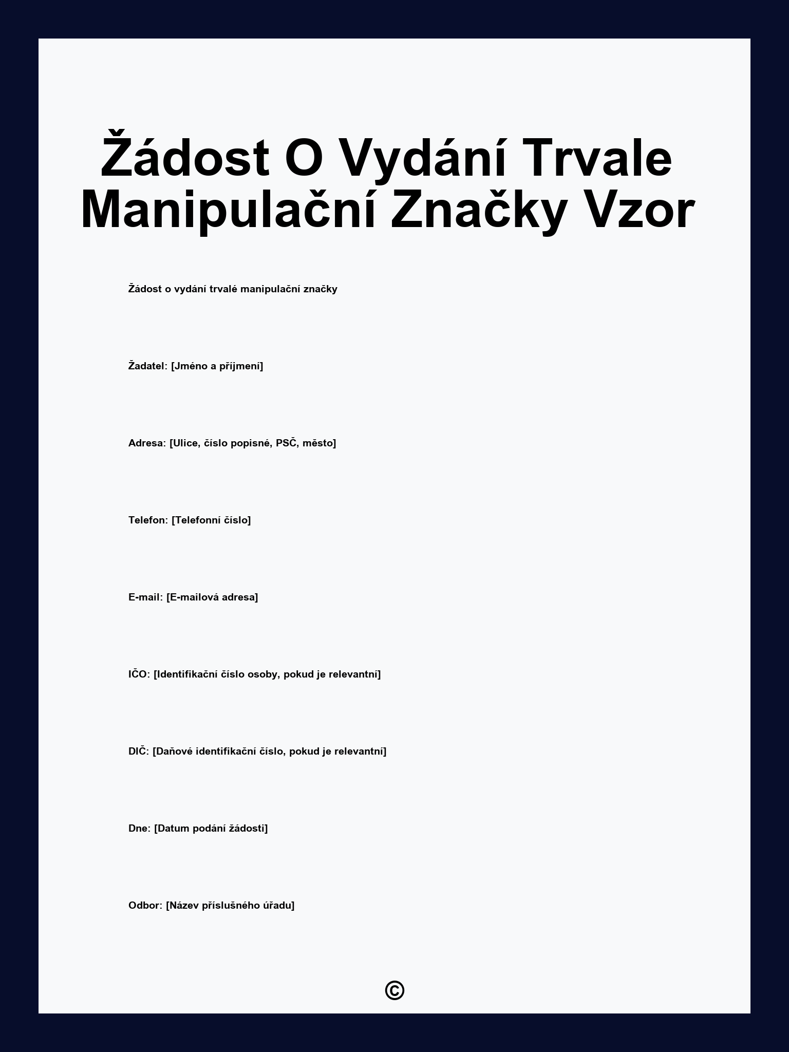 Žádost O Vydání Trvale Manipulační Značky Vzor