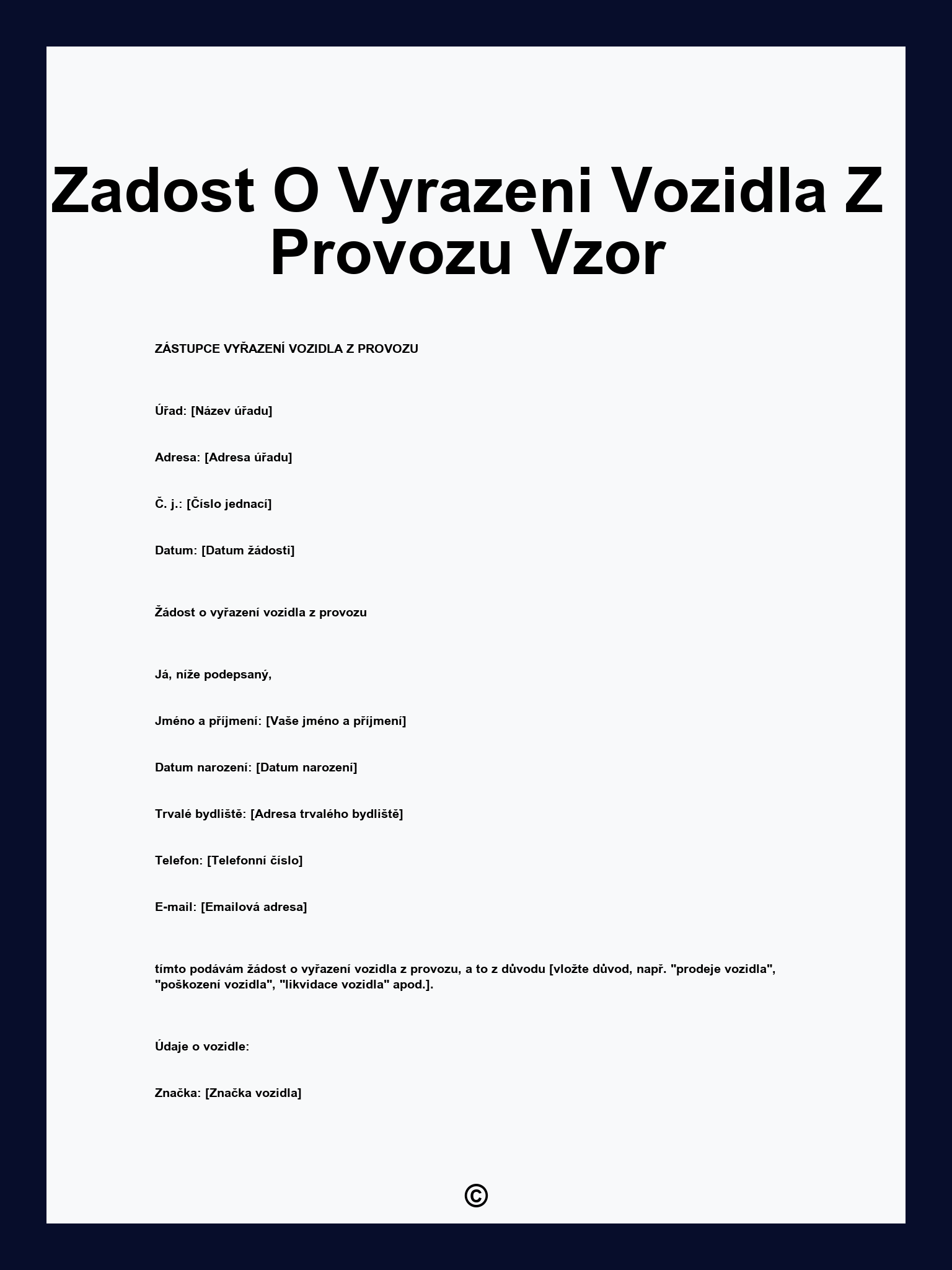 Zadost O Vyrazeni Vozidla Z Provozu Vzor