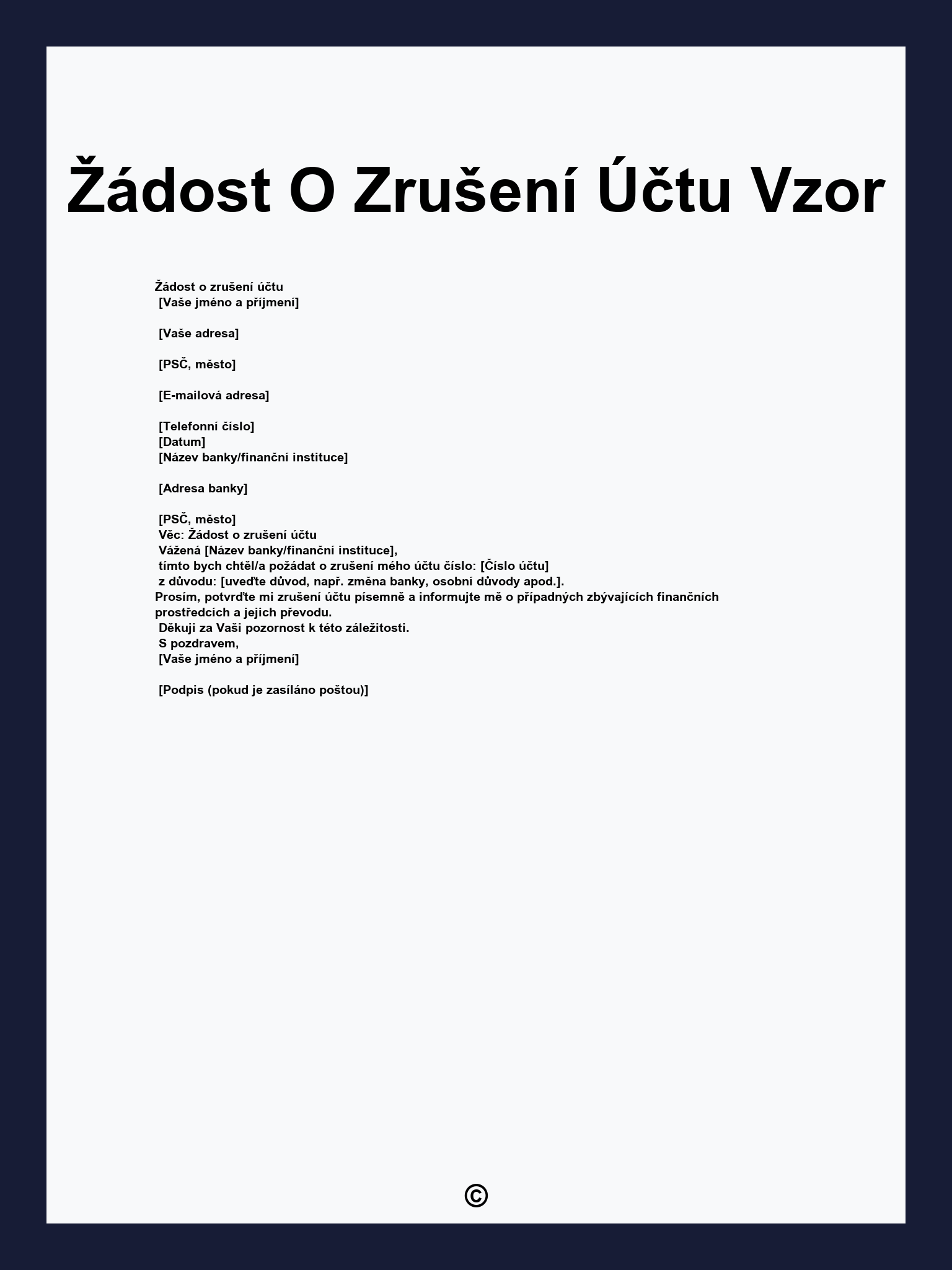 Žádost O Zrušení Účtu Vzor